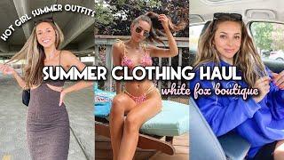 HUGE SUMMER CLOTHING HAUL  White Fox Boutique  + CAR GIVEAWAY ?