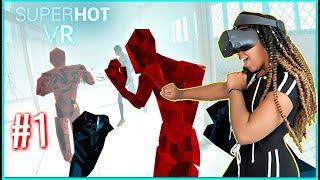 FIGHT ME  Superhot VR Part 1