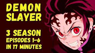 Demon Slayer Season 3 in 17 minutes part 12