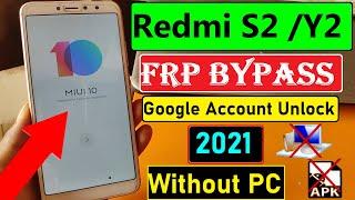 Xiaomi Redmi Y2S2 FRP Bypass Google Account 2021  Without PC   MIUI 10  MIUI 12  Without PC