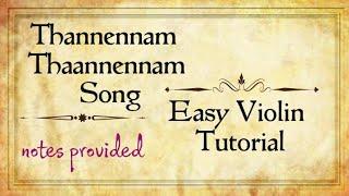 Thannennam Thaanennam Song  Super Easy Violin Tutorial  Old Malayalam Song