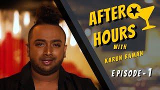 OFF THE RECORD  THE LASH STUDIO  AFTER HOURS WITH KARUN RAMAN -- Episode _1