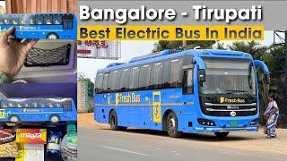 Best Electric Bus service in India  Bangalore to Tirupati in Freshbus