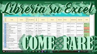 Il mio ARCHIVIO di LIBRI su EXCEL - COME FARE Giuds
