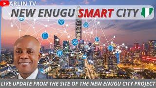 The New Enugu City Gov Peter Mbah is Building a Mega Smart City in Enugu State