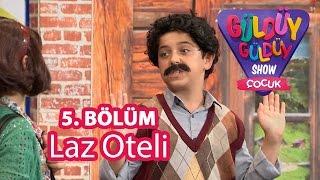 Güldüy Güldüy Show Çocuk 5.Bölüm Laz Oteli Skeci