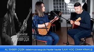 Haydar haydar CİHAN KARAKUŞ VE İLKAY KOÇ canlı ders  performans.