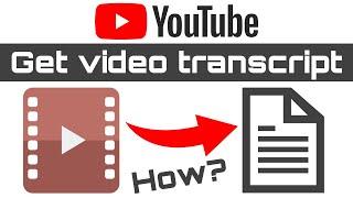 How to get the full transcript from a YouTube video 2024 - new location