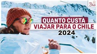 Quanto custa viajar para o Chile na alta temporada 2024