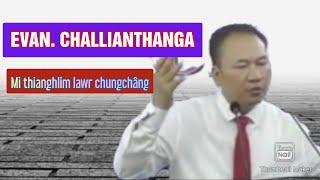 Evan. Challianthanga - Mi thianghlim lawr chungchâng