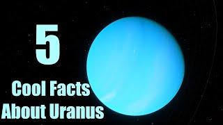 5 Mind-Blowing Facts About Planet Uranus