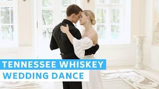 Chris Stapleton - Tennessee Whiskey  First Dance Choreography  Wedding Dance ONLINE