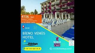 Bieno Venus Hotel - AntalyaSide