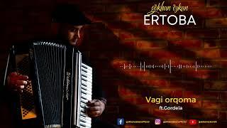 Gökhan Özkan & ft.Gordela - Vagiorqo ma