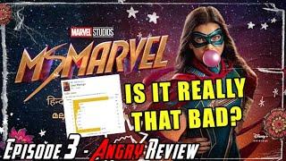 Ms. Marvel Episode 3 - Is it really THAT BAD? - Angry Review