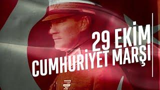 29 EKİM CUMHURİYET MARŞI