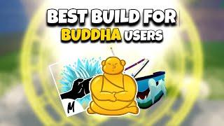 *NEW* The BEST Build For Buddha Users In Blox Fruits
