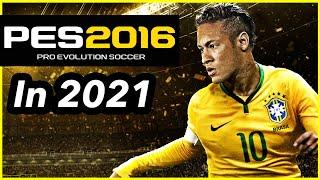 I PLAYED PES 2016 AGAIN IN 2021 & Its Pretty Good