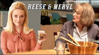 Reese & Meryl from Big Little Lies