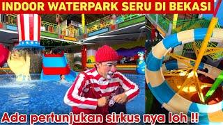 KOLAM RENANG INDOOR SIRKUS WATERPLAY BEKASI‼️ WISATA AIR SERU DI BEKASI COCOK UNTUK LIBURAN‼️