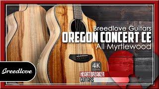 Breedlove Guitars - Oregon Concert CE made with Myrtlewood  4k Video