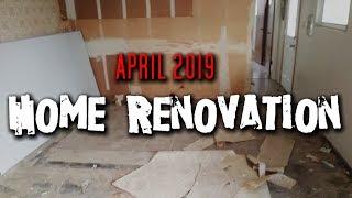 Home Renovation April 2019