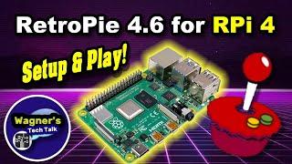 RetroPie 4.6 Setup on a Raspberry Pi4  Getting Started and Game Play