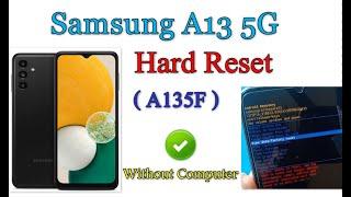 How to HARD RESET Samsung Galaxy A13  A135f 