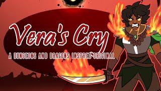 Veras Cry - A Dungeons and Dragons Inspired Original Song