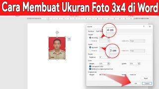 CARA MEMBUAT ATAU MENGATUR UKURAN FOTO 3X4 DI WORD