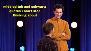 middleditch and schwartz quotes i think about daily