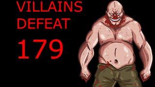 Villains Defeat 179