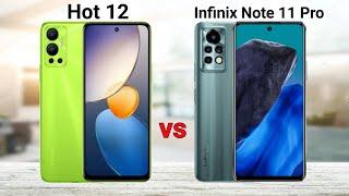 Infinix Hot 12 vs Infinix Note 11 Pro