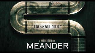 Meander 2020 Official Trailer