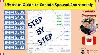 Ultimate Guide to Canada Spousal Sponsorship 2024  Complete IMM Forms Walkthrough
