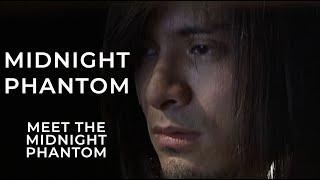 Meet the Midnight Phantom - Highlights  Midnight Phantom  iWant Free Series