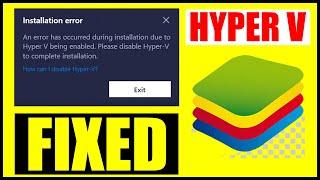 Bluestacks An error has occured during installation due to Hyper V being enabled  Bluestacks Error