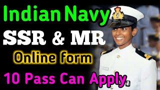 Indian Navy SSR & MR Online Form 2023  Full Details  Defence Jobs Malayalam  Navy Recruitment