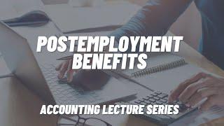 Postemployment Benefits