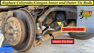 Replace ColoradoCanyon INNER and OUTER Tie Rod 2005-2012