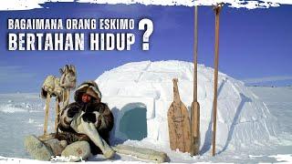 Bagaimana Orang Eskimo Bertahan Hidup?