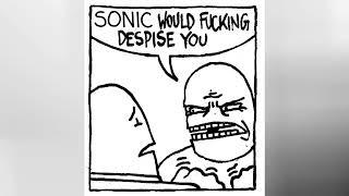 Sonic would totally be my friend