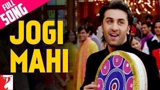 Jogi Mahi - Full Song  Bachna Ae Haseeno  Ranbir  Minissha  Sukhwinder  Shekhar  Himani