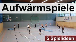 5 COOLE SPIELE zum AUFWÄRMEN  AUFWÄRMSPIELE