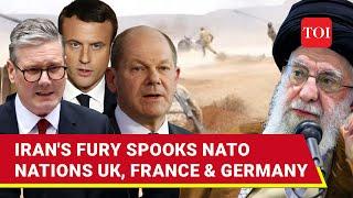 Haniyeh Revenge NATO Nations UK Germany & France Beg Iran Again To Not Attack Israel