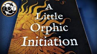 A Little Orphic Initiation by Cory C. Childs Esoteric Book Review