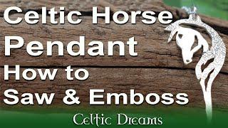 Celtic Horse Pendant how to use a jewellers piercing saw