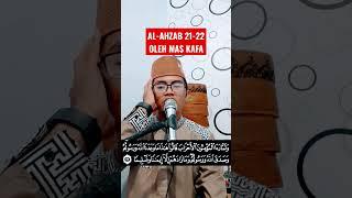 AL-AHZAB 21-22 VARIASI H. MUAMMAR ZA OLEH MAS KAFA