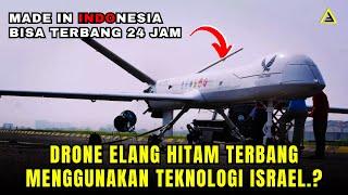 DRONE ELANG HITAM Buatan Indonesia Segera Bisa Terbang
