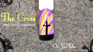 Easter Nail Art - The Cross Silhouette